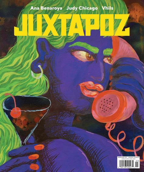 Juxtapoz Magazine - Spring 2021. . Juxtapoz magazine